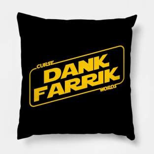 Dank Farrik Pillow