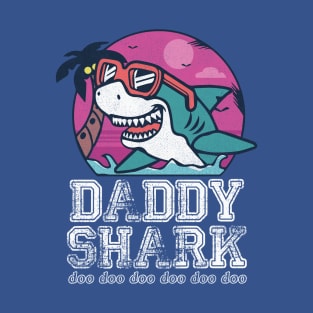 DADDY SHARK T-Shirt