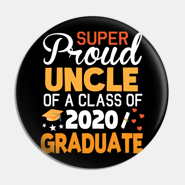 Super Proud Uncle Of A Class Of 2020 Graduate Senior Last Day Of School Fighting Coronavirus 2020 Pin by joandraelliot