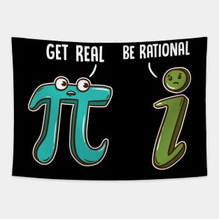 Be Rational Get Real Funny Math Joke Stats Pun Tapestry