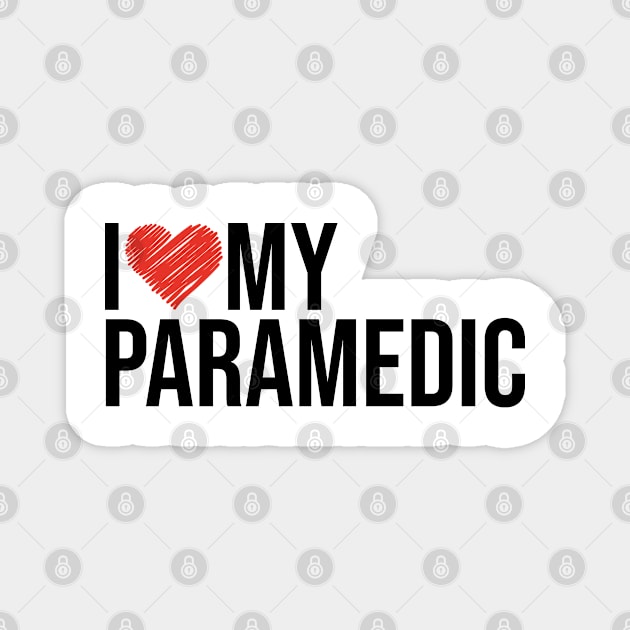 Paramedic wife husband gifts for her Magnet by NeedsFulfilled