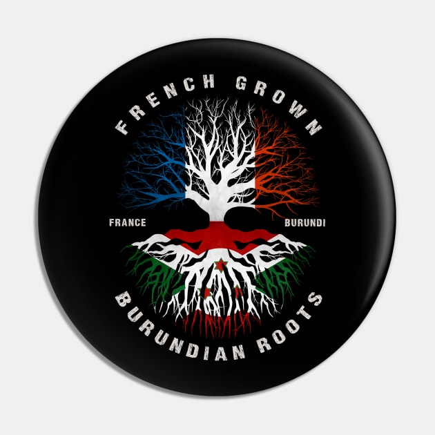 French Grown Burundian Roots Burundi Flag Pin by heart teeshirt