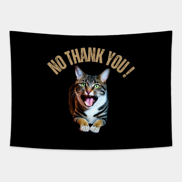 No Thank You Says The Cat Tapestry by Dippity Dow Five