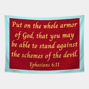 Bible Verse Ephesians 6:11 Tapestry