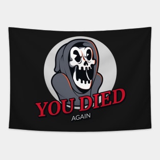 Cuphead Styled Funny Gamer Death Reaper You Died Again Tapestry