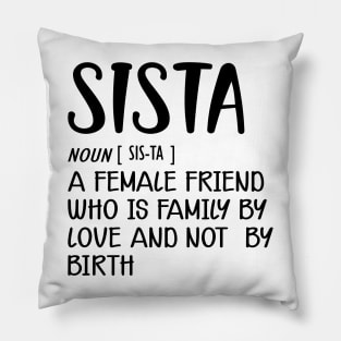 Sista - Definition Pillow