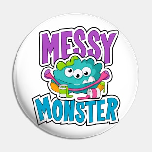 Messy Monster Pin