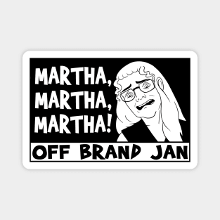 Off Brand Jan Magnet