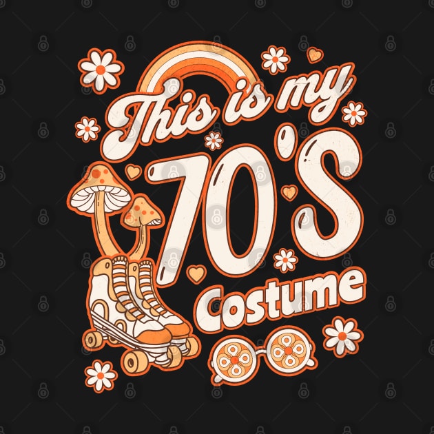 This is My 70s Costume Halloween Seventies Costume Groovy by OrangeMonkeyArt