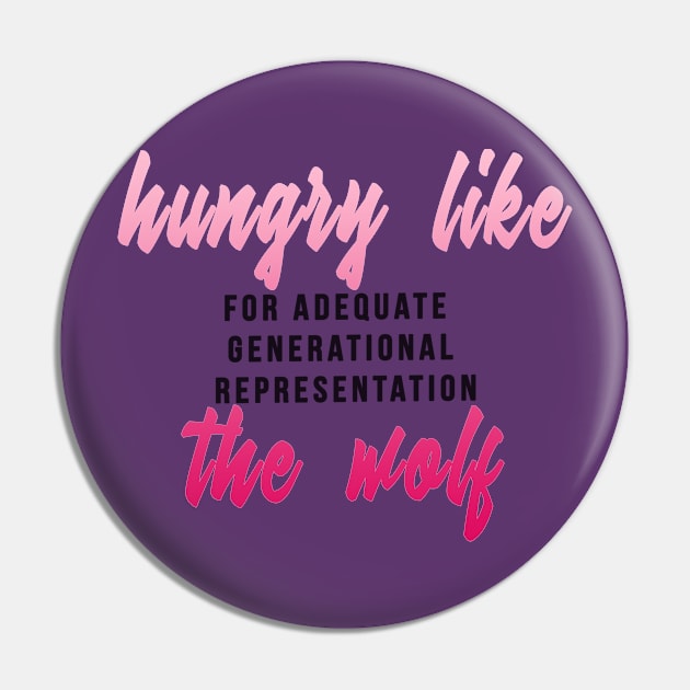 Generational Representation Pin by MemeQueen