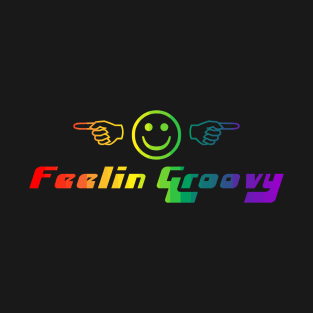 Feelin Groovy Rainbow T-Shirt