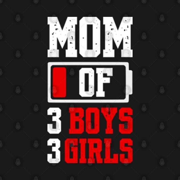 Mom of 3 Boys 3 Girls Shirt Gift from Son Mothers Day Birthday Women by Shopinno Shirts