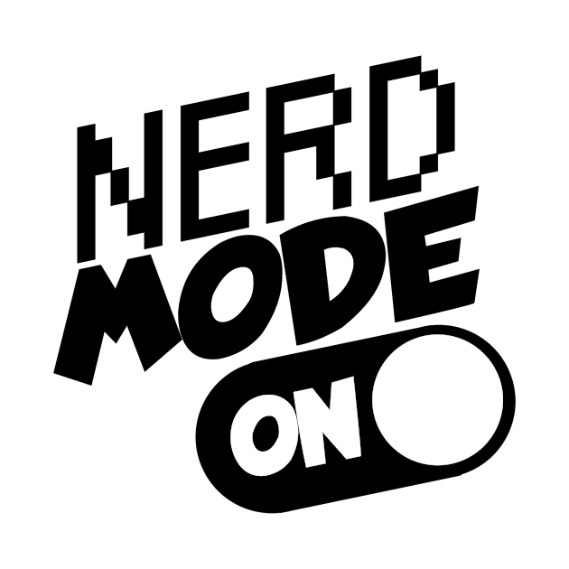 Nerd mode on by maxcode