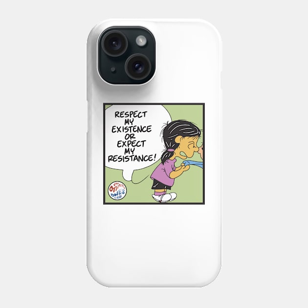 The Other Ones Very Asian Respect My Existence Phone Case by HandEyeStudio