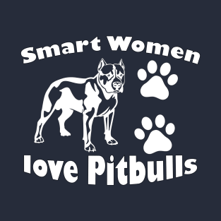 smart women love pitbulls T-Shirt