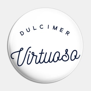 Dulcimer Virtuoso Pin