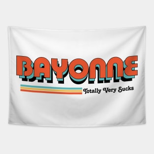 Bayonne - Totally Very Sucks Tapestry