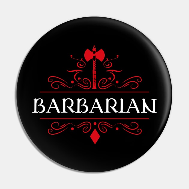 Barbarian Game Night Uniform Tabletop RPG Character Classes Series Pin by pixeptional