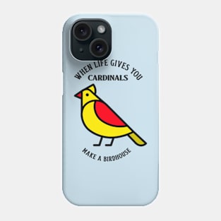 When Life Gives you CARDINALS, Make A Birdhouse Tshirt Phone Case