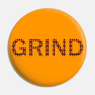 GRIND with Flames Pin