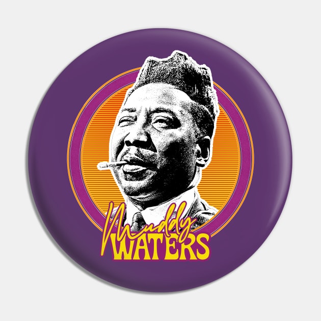 Muddy Waters /// Vintage Style Fan Art Design Pin by DankFutura