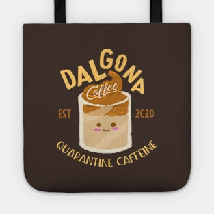 Dalgona Coffee - Quarantine Caffeine Tote