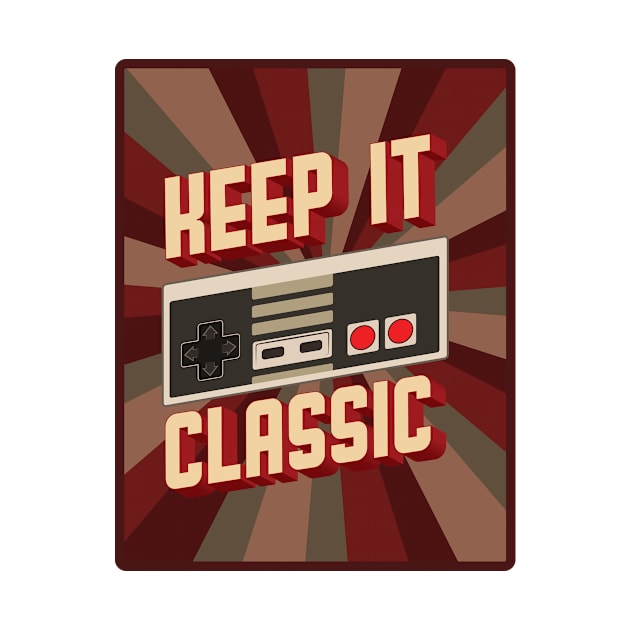 'Keep It Classic Game Console' Funny Video Gamer Gift by ourwackyhome