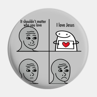 I love Jesus funny meme, black text Pin