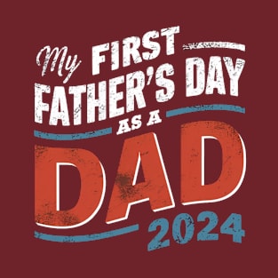 First Time Dad Est 2024 Fathers Day T-Shirt