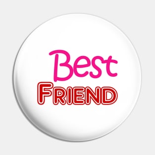 best friend Pin