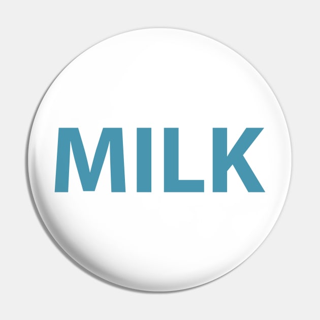 Blue Milk Pin by BoldlyGoingNowhere