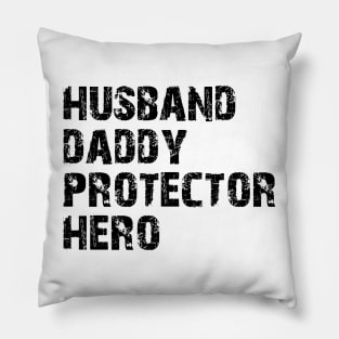 Husband Daddy Protector Hero Pillow