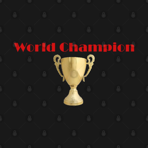 World Champion by busines_night