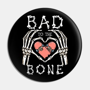 Bad to the Bone Halloween, Skateboard Halloween, Skeleton Halloween, Skate Skeleton, Skateboarding Gift Pin