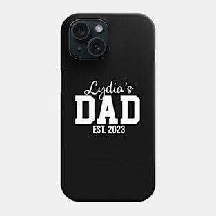 Lydia'S Dad Est. 2023 Papa Awesome For Daddy Phone Case