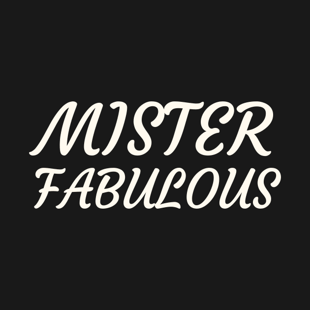 Mister Fabulous by Catchy Phase