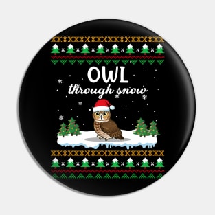 Owl Through Snow Funny Christmas Costume Pin