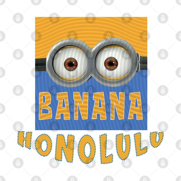 DESPICABLE MINION AMERICA HONOLULU by LuckYA