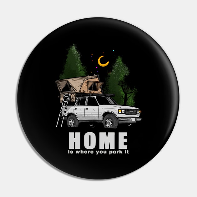 Home is where you park it Land Cruiser - White Pin by 4x4 Sketch