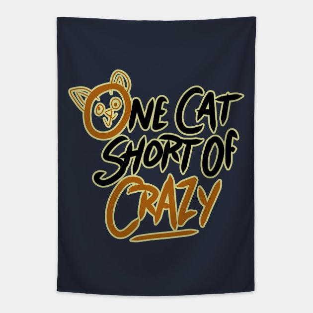 one cat short of crazy Tapestry by bobgoodallart