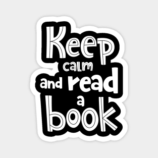 Keep calm and read a book Magnet