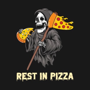 Rest In Pizza T-Shirt