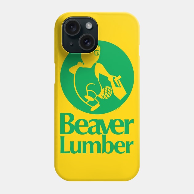 Beaver Lumber [HD] Phone Case by Roufxis