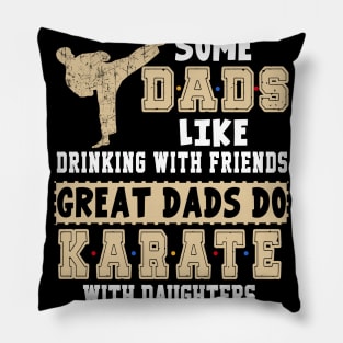 Dads Great Dads Do Karate Costume Gifts Pillow
