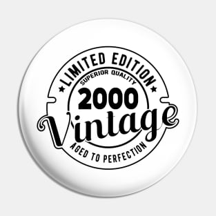 2000 VINTAGE - 21Th BIRTHDAY GIFT Pin