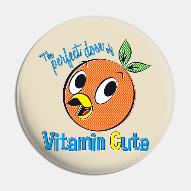 Vitamin Cute Pin by onarolltees