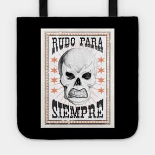 Rudo Para Siempre Tote