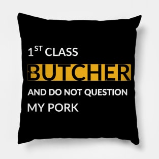 Butcher Quote Pillow