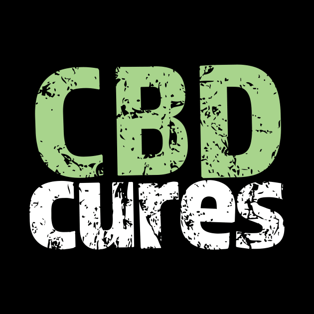 CBD Medicinal Hemp Cannabidiol CBD Cures by Get Hopped Apparel