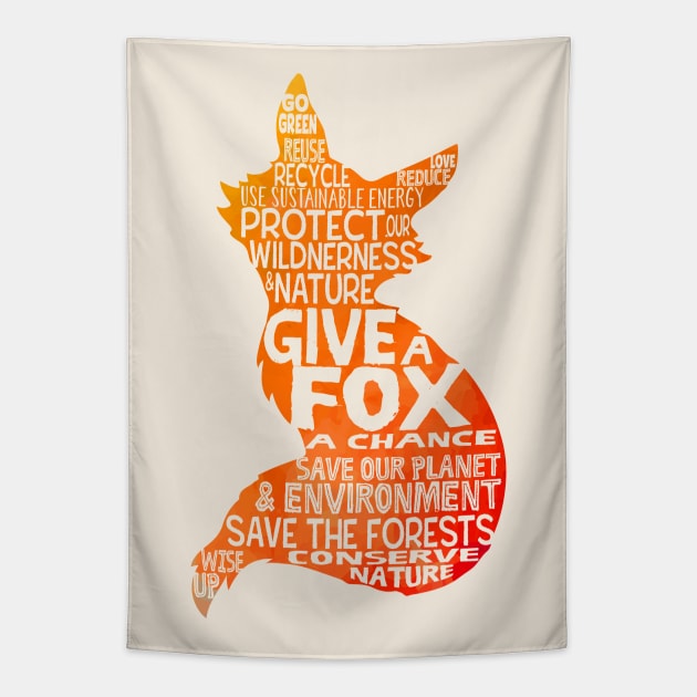 Give a Fox Silhouette - Save Our Planet - World Cloud Tapestry by Jitterfly